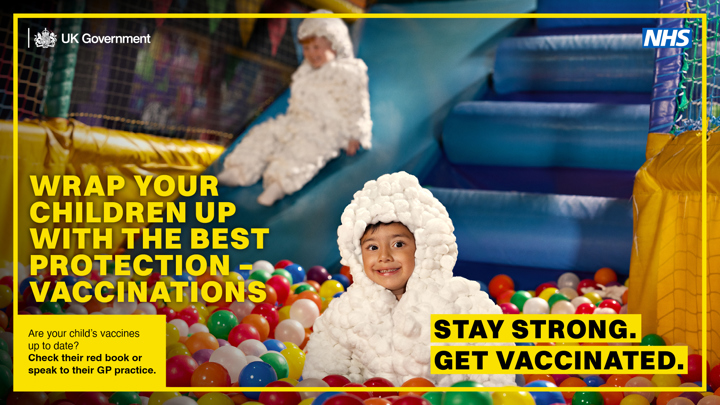 503180 Dhsc Staystrong Childimmunevaccines 16X9 Digitalscreen 4